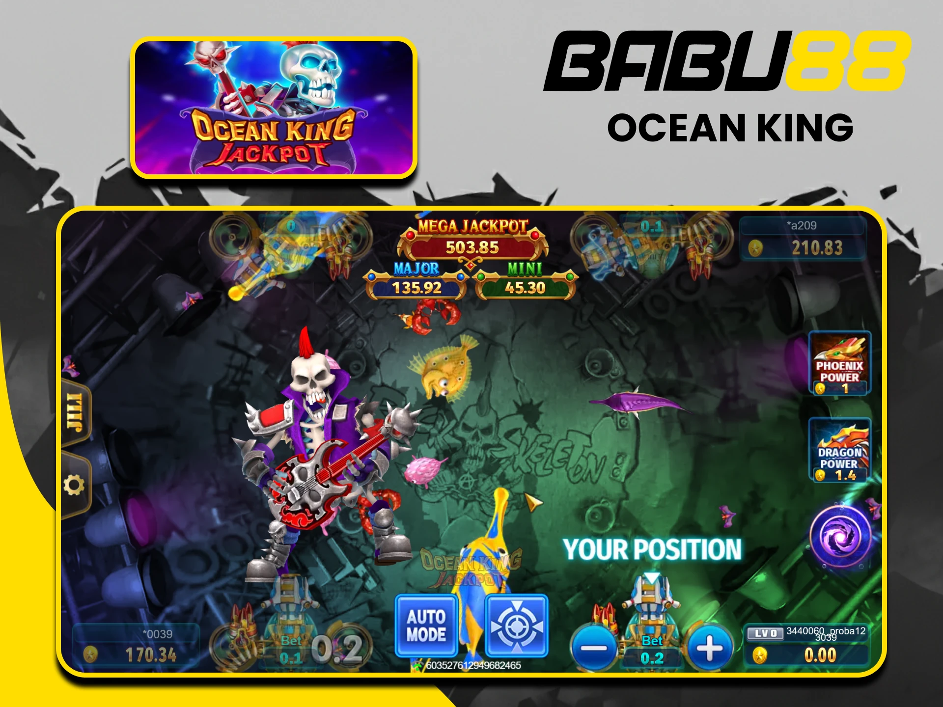 You can play the game Ocean King at Babu88.